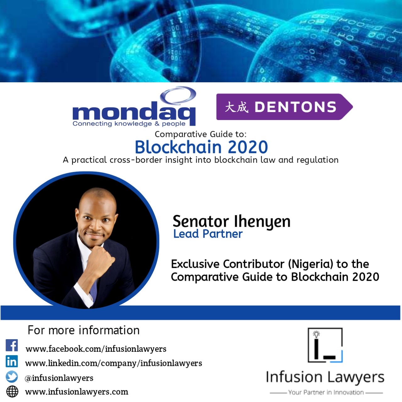 Infusion Lawyers Exclusive Contributor (Nigeria) to the Comparative Guide to Blockchain in collaboration with Dentons Mondaq